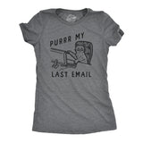 Womens Funny T Shirts Purrr My Last Email Sarcastic Kitten Graphic Novelty Work Tee for Ladies