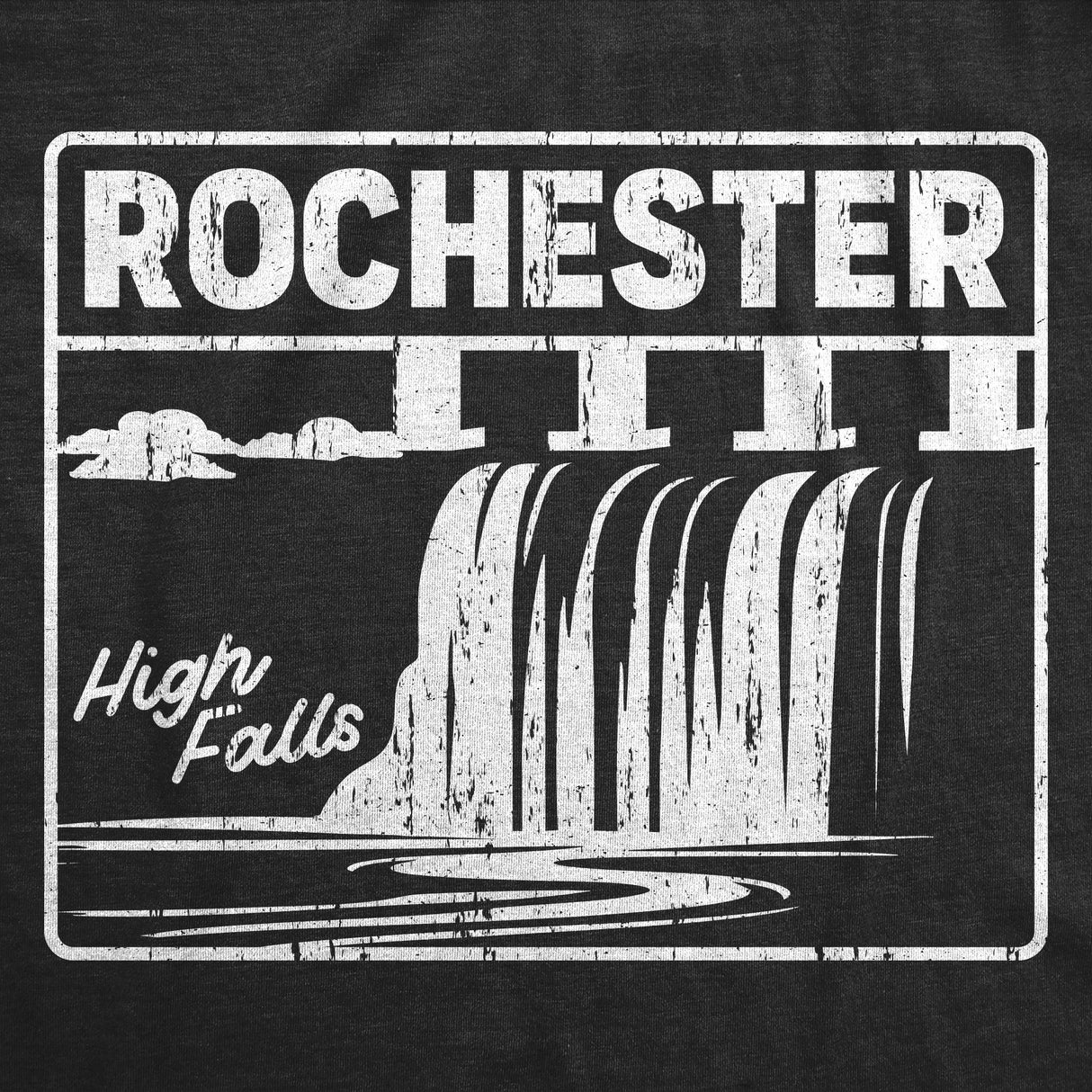 Mens Funny T Shirts Rochester High Falls Sarcastic Waterfall Graphic Novelty WNY Tee for Men