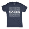 Mens Funny T Shirts Senior 25 Sarcastic Graduation Graphic Novelty Tee for Men