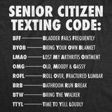 Mens Funny T Shirts Senior Citizen Texting Code Sarcastic Elderly Graphic Novelty Tee for Men