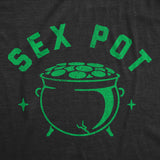 Womens Funny T Shirts Sex Pot Sarcastic St Patricks Day Graphic Novelty Tee for Ladies