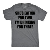 Mens Funny T Shirts Shes Eating for Two Im Drinking for Three Sarcastic Graphic Novelty Tee for Men