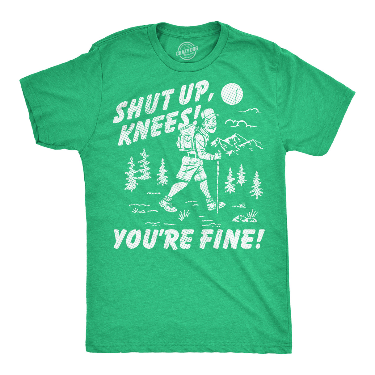 Mens Funny T Shirts Shut Up Knees Youre Fine Sarcastic Hiking Graphic Novelty Tee for Men