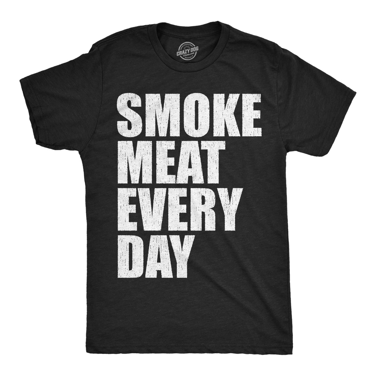Mens Funny T Shirts Smoke Meat Every Day Sarcastic Cooking Graphic Novelty Tee for Men