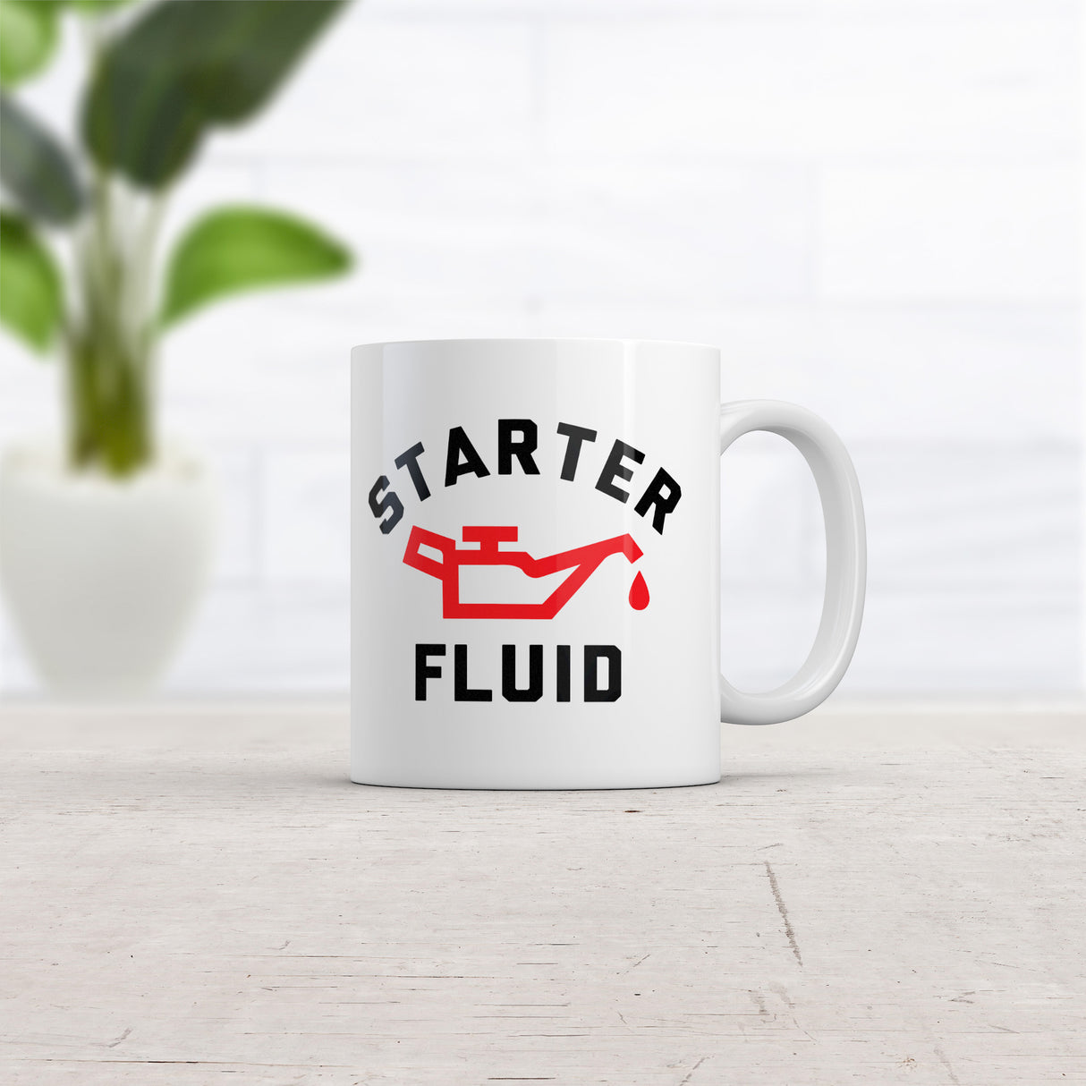 Starter Fluid Mug Funny Sarcastic Caffeine Lovers Graphic Novelty Coffee Cup-11oz