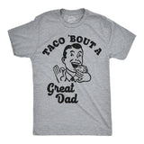 Mens Funny T Shirts Taco Bout A Great Dad Sarcastic Father's Day Tacos Graphic Novelty Tee for Men