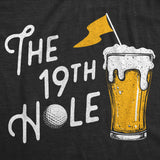 Mens Funny T Shirts The 19th Hole Sarcastic Golfing Graphic Novelty Drinking Tee for Men