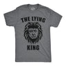 Mens Funny T Shirts The Lying King Sarcastic Anti Trump Graphic Novelty Tee for Men