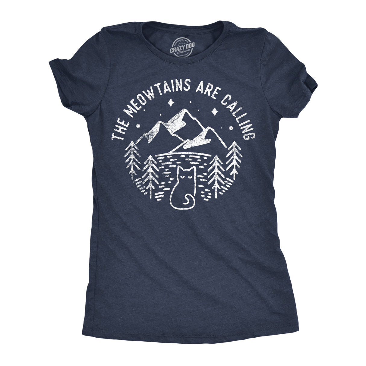 Womens Funny T Shirts The Meowtains Are Calling Sarcastic Nature Cat Graphic Novelty Tees for Ladies