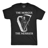 Mens Funny T Shirts The Morgue The Merrier Sarcastic Grim Reaper Graphic Novelty Tee for Men