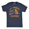 Mens Funny T Shirts My Timbers Have Been Shivered Sarcastic Beaver Graphic Novelty Tee for Men