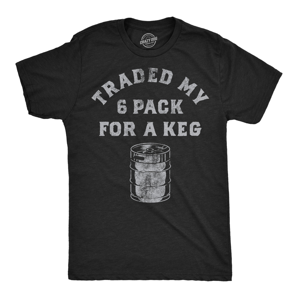Mens Funny T Shirts Traded My Six Pack for A Keg Sarcastic Drinking Graphic Novelty Tee for Men