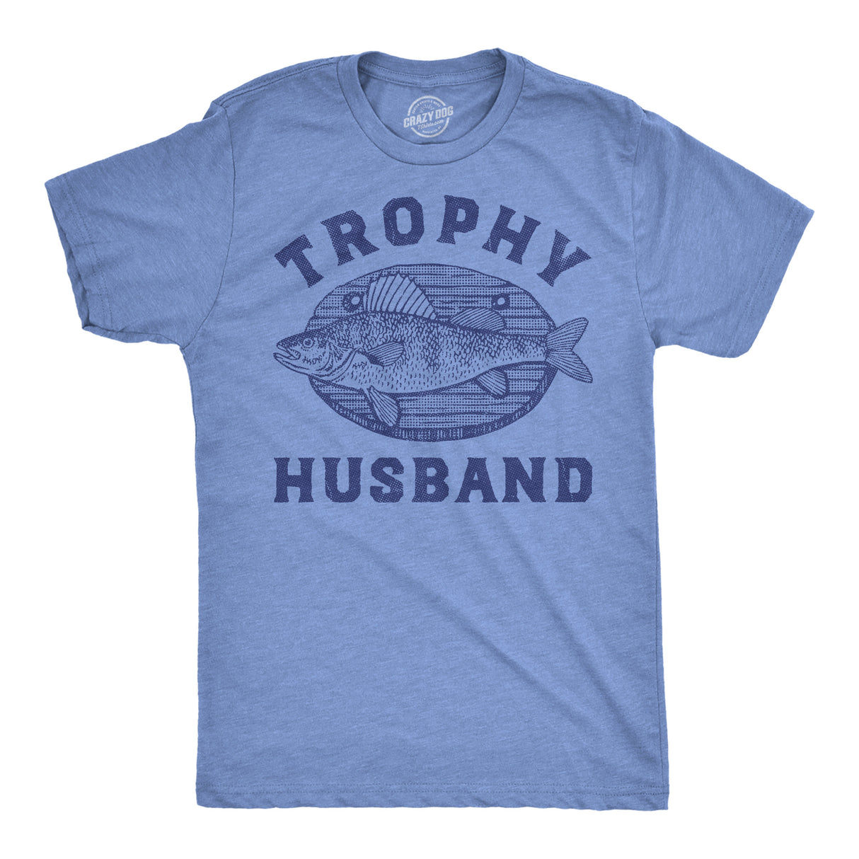 Mens Funny T Shirts Trophy Husband Mounted Fish Sarcastic Graphic Novelty Tee for Men
