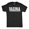 Mens Funny T Shirts Vagina Very Aggressive Gender Inclusive Narcissistic Asshole Sarcastic Novelty Tee for Men