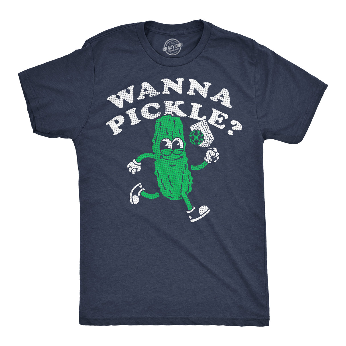 Mens Funny T Shirts Wanna Pickle Sarcastic Pickleball Graphic Novelty Tee for Men