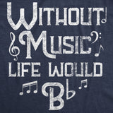 Mens Funny T Shirts Without Music Life Would B Flat Sarcastic Musical Graphic Novelty Tee for Men