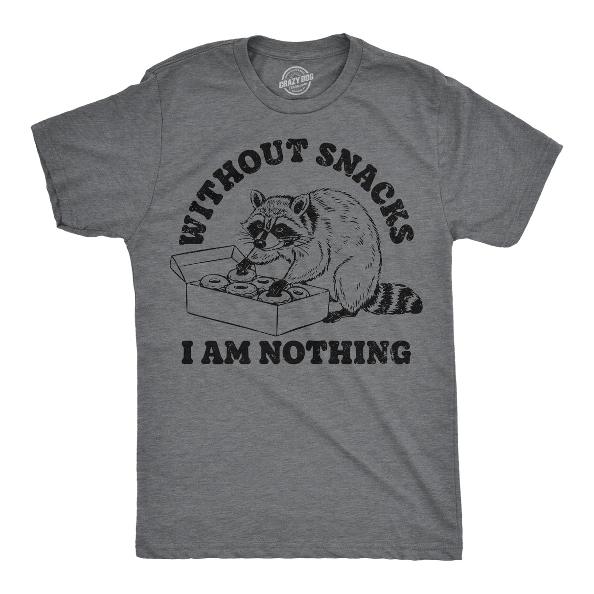 Mens Funny T Shirts Without Snacks I Am Nothing Sarcastic Graphic Novelty Tee for Men