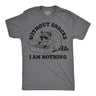 Mens Funny T Shirts Without Snacks I Am Nothing Sarcastic Graphic Novelty Tee for Men