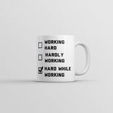 Hard While Working Checklist Mug Funny Sarcastic Adult Joke Graphic Novelty Coffee Cup-11oz