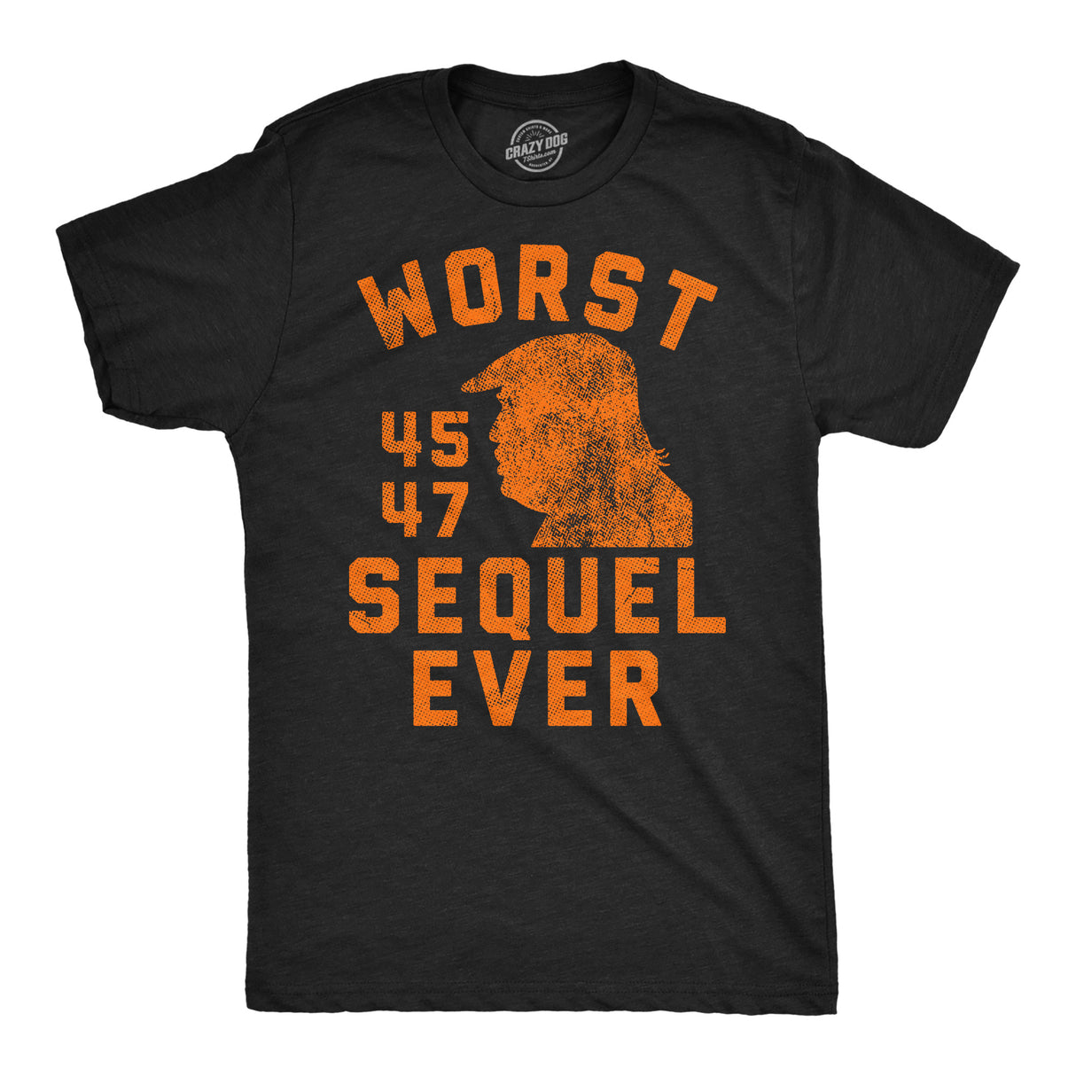Mens Funny T Shirts Worst Sequel Ever Sarcastic Anti Trump Graphic Novelty Tee for Men