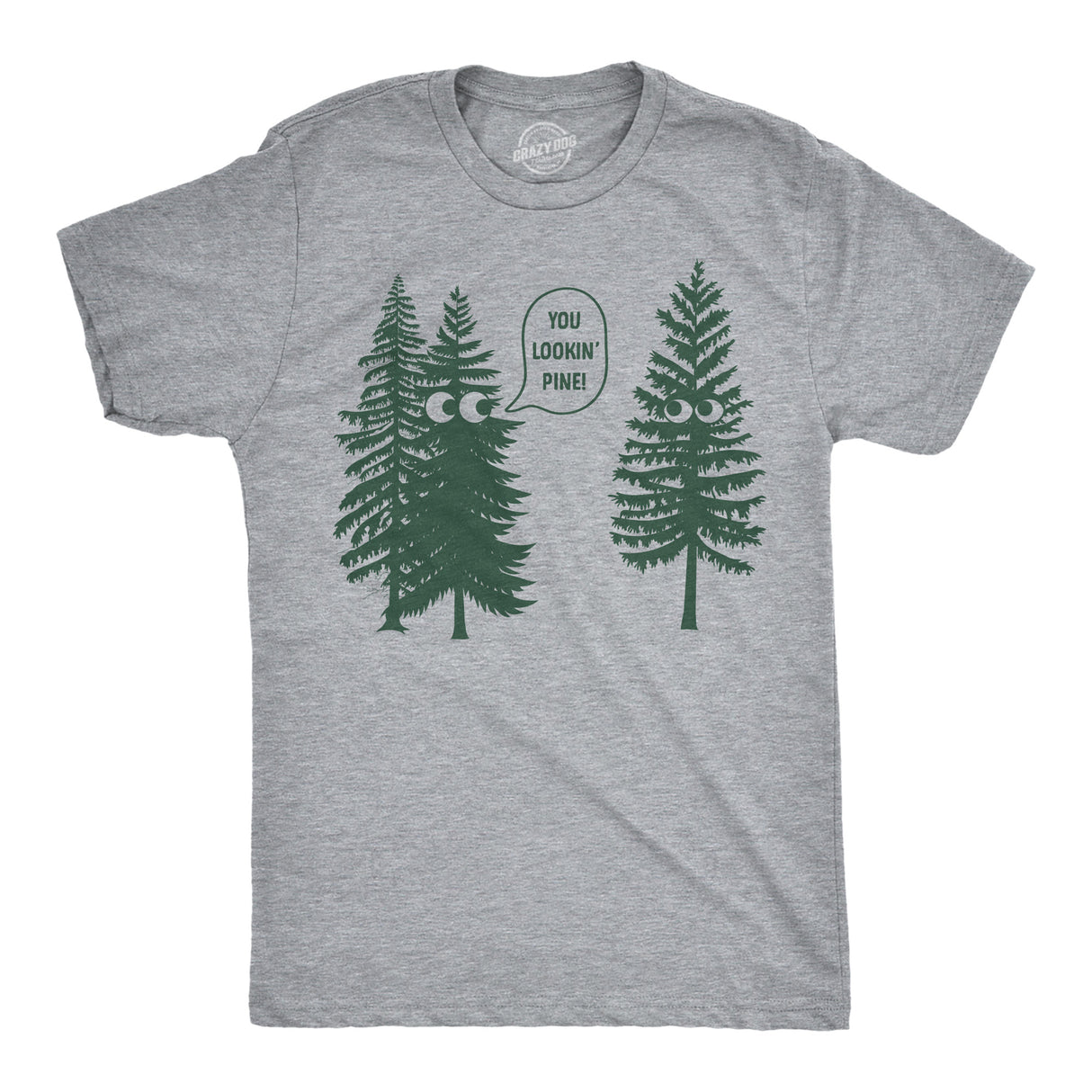 Mens Funny T Shirts You Lookin Pine Sarcastic Tree Graphic Novelty Nature Tee for Men