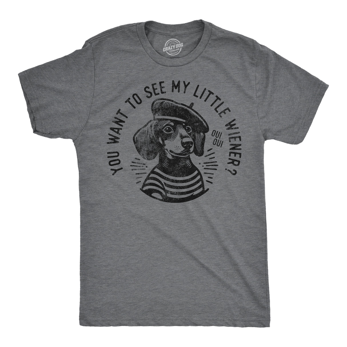 Mens Funny T Shirts You Want to See My Little Weiner Sarcastic Puppy Graphic Novelty Tee for Men