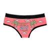 Womens Nobody Likes A Shady Beach Panties Funny Bikini Brief Vacation Graphic Underwear