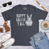 Mens Happy Easter Yall T shirt Funny Bunny Saying Egg Hunt Basket Gift for Him