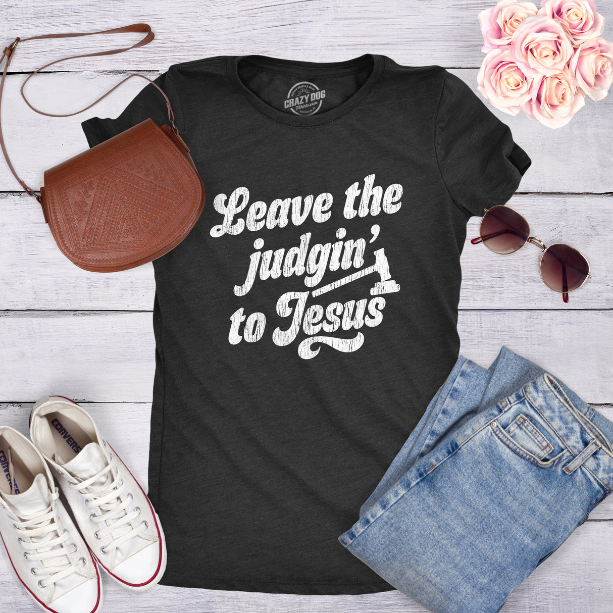 Womens Leave The Judging To Jesus T shirt Funny Religion Christian Graphic  Tee