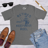 Mens Retired And Keepin It Reel Tshirt Funny Fishing Grandpa Graphic Novelty Tee