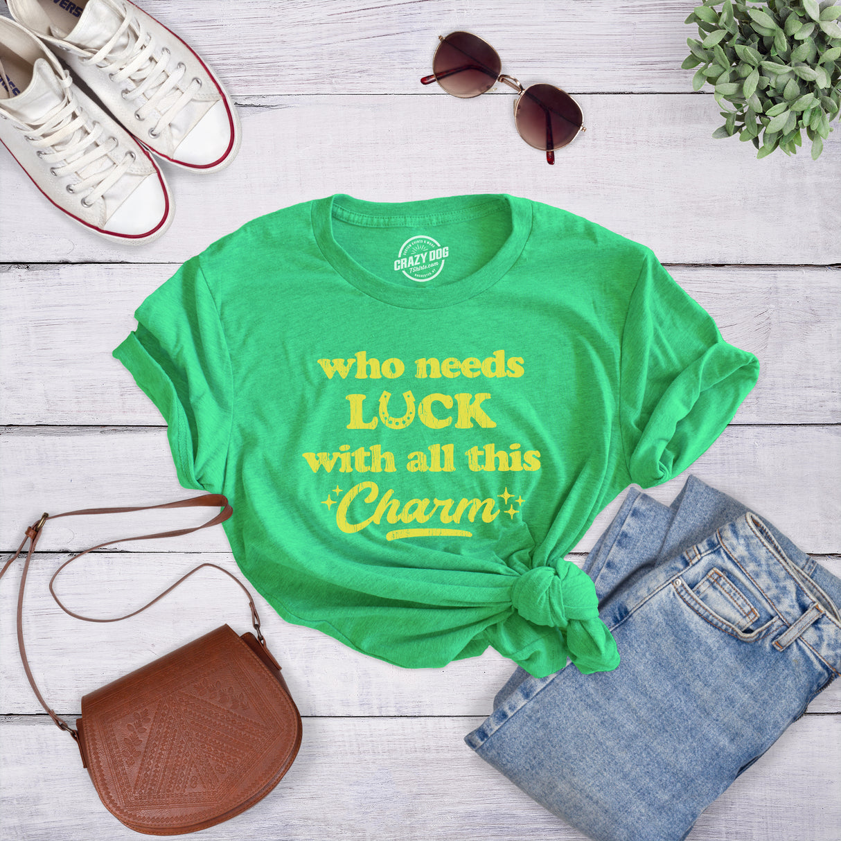 Womens Who Needs Luck With All This Charm Shirt Cool Saint Patricks Day Cute Tee