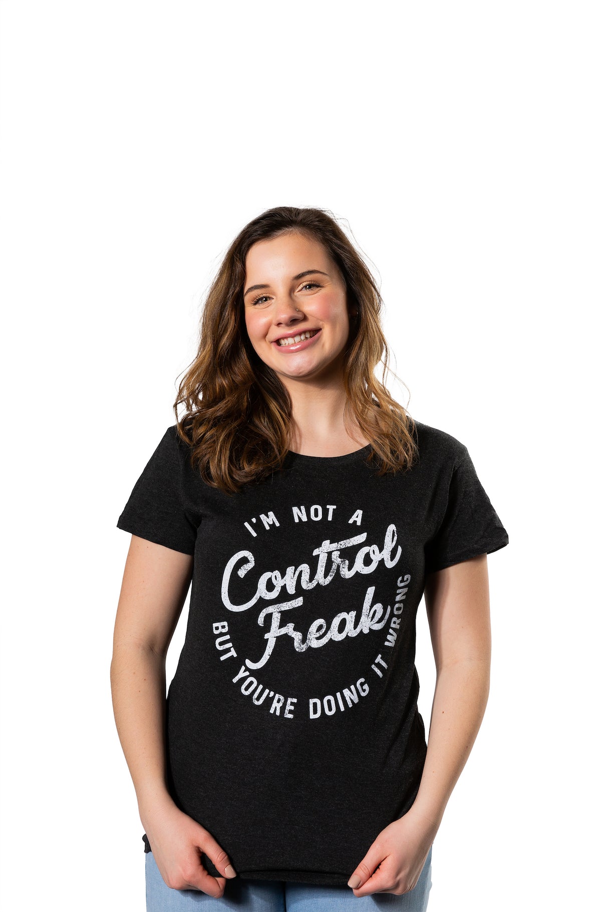 Womens Im Not A Control Freak But Youre Doing It Wrong Tshirt