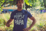 My Favorite People Call Me Papa Men's Tshirt