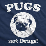 Womens Pugs Not Drugs T shirt Pug Face Funny T shirts Dogs Humor Novelty Tees