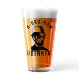 Abroham Drinkin Pint Glass Funny Sarcastic Fourth Of July Abe Lincoln Graphic Cup-16 oz