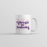 Allergic To Assholes Mug Funny Sarcastic Novelty Coffee Cup-11oz