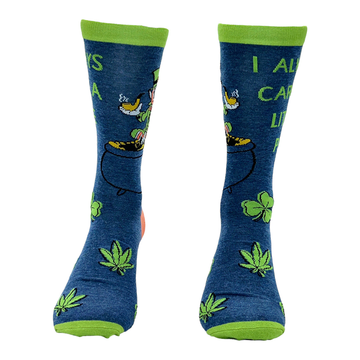 Women's I Always Carry A Little Pot Socks Funny Saint Pattys Day 420 Smoking Joke Footwear