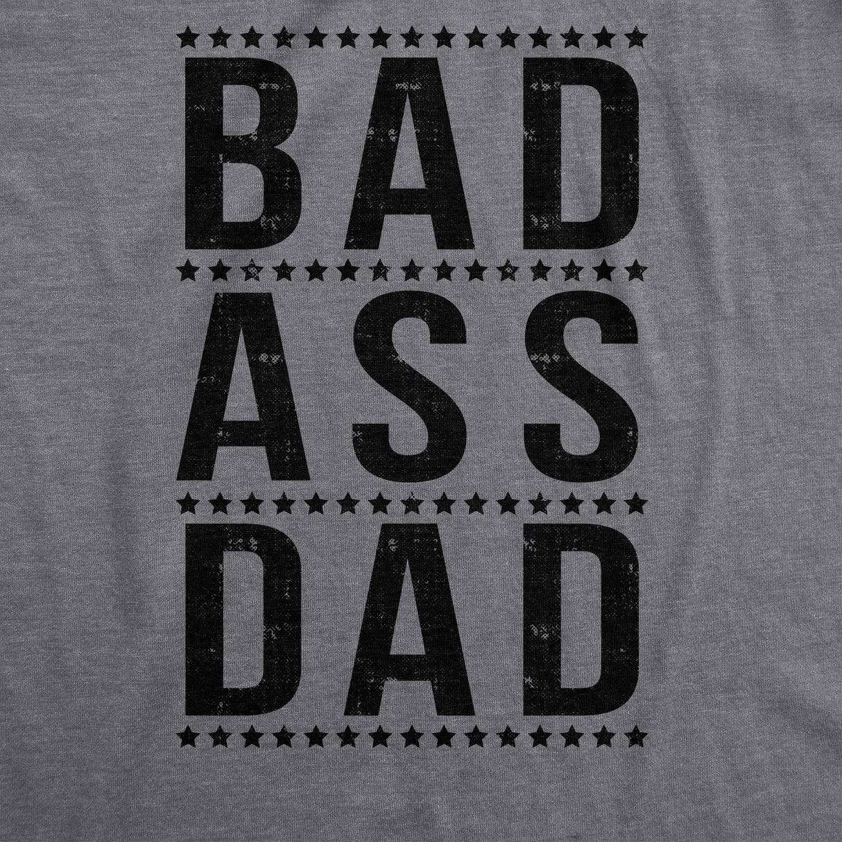 Bad A Dad Men's Tshirt