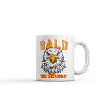 Bald and Your Mom Likes It Mug Funny Sarcastic Eagle Graphic Novelty Coffee Cup-11oz