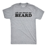 Ask Me About My Beard Flip Men's Tshirt