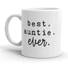 Best Auntie Ever Mug Cute Family Aunt Coffee Cup - 11oz