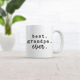 Best Grandpa Ever Mug Cute Family Grandfather Coffee Cup - 11oz