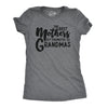 Crazy Dog Womens The Best Mothers Get Promoted To Grandmas T Shirt Cute Mothers Day Tee