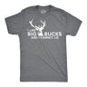 I Like Big Bucks Men's Tshirt