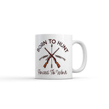 Born to Hunt Forced to Work Mug Funny Sarcastic Hunting Graphic Novelty Coffee Cup-11oz