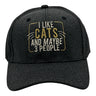 I Like Cats and Maybe 3 People Hat Funny Sarcastic Kitten Graphic Novelty Cap