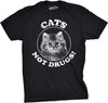 Cats Not Drugs Men's Tshirt