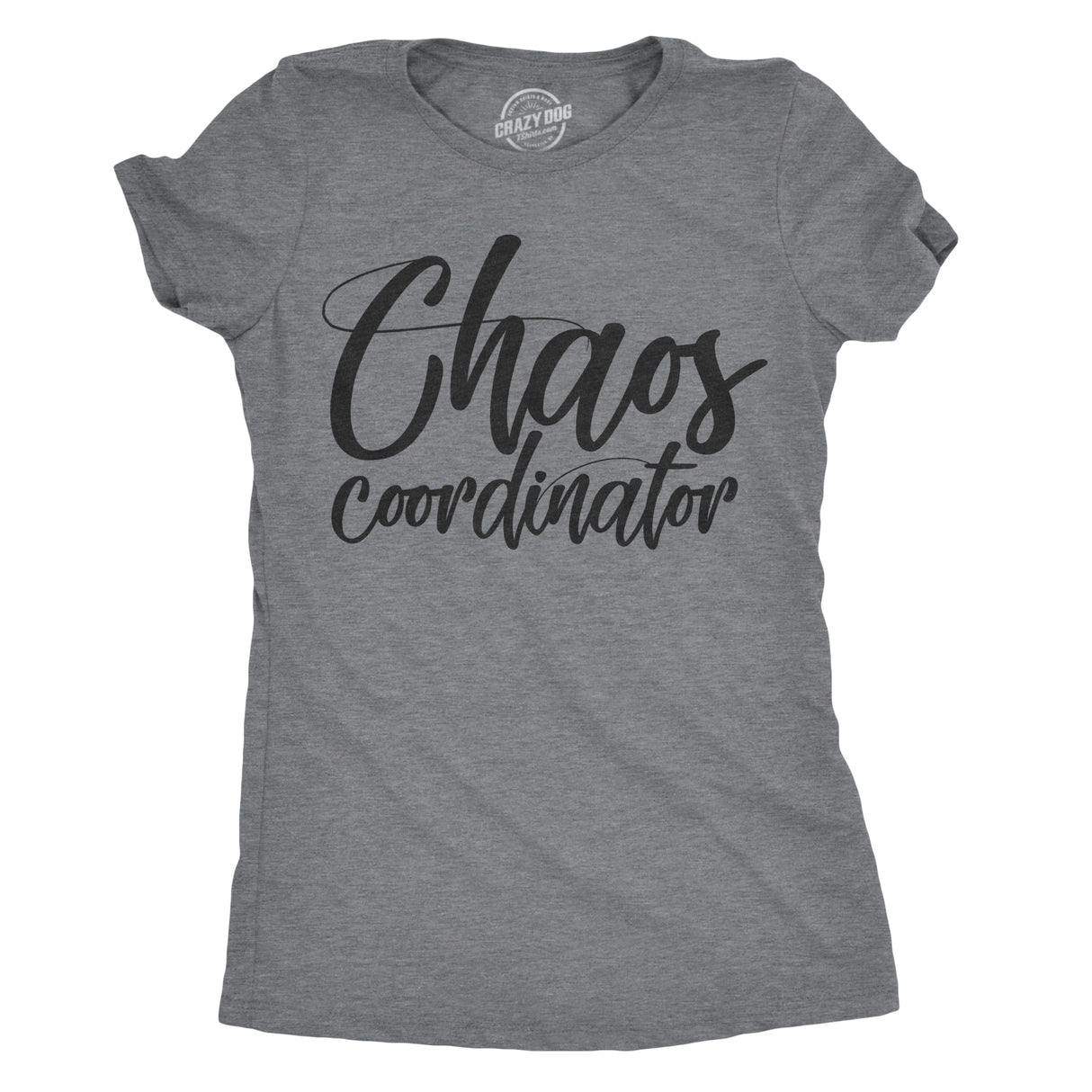 Womens Chaos Coordinator Tshirt Funny Parenting Tee For Mom