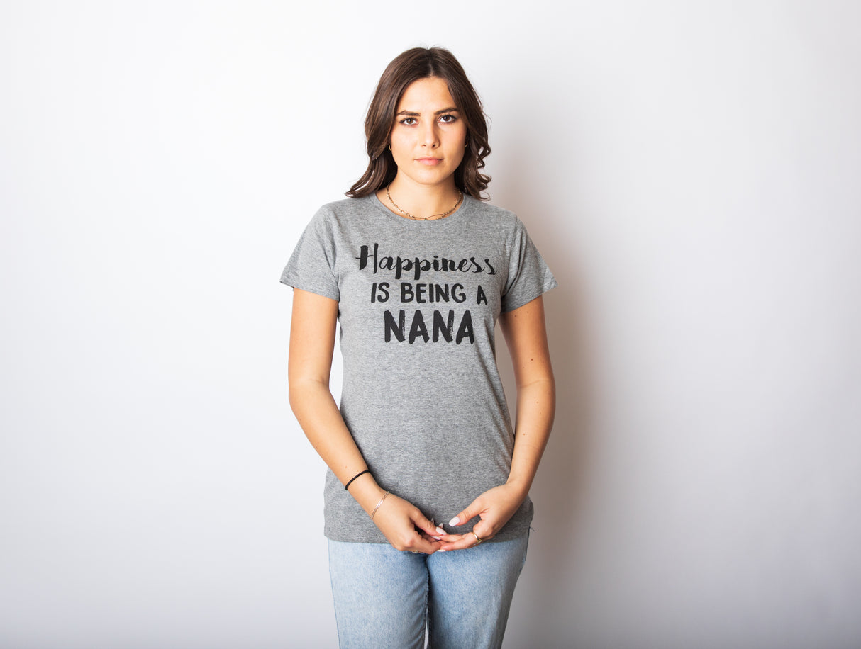 Womens Happiness Is Being A Nana T shirt Cute Gift for Grandma Grandmother Cool