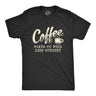 Coffee Makes Me Feel Less Murdery Men's Tshirt